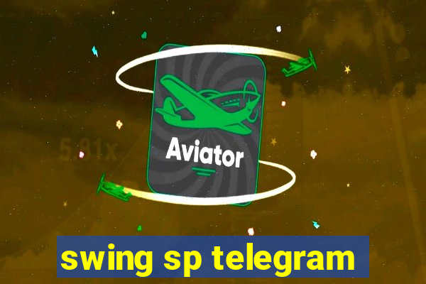 swing sp telegram